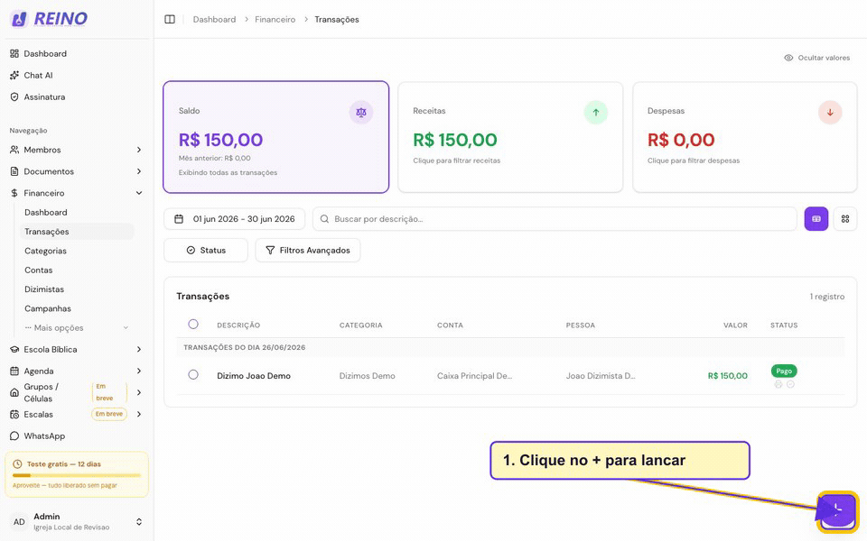 GIF mostrando um lançamento de dízimo salvo e aparecendo na lista de transações e no relatório de dizimistas.