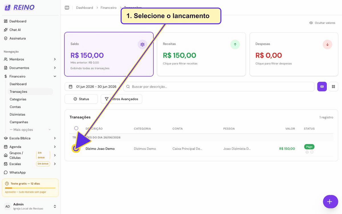 Tela de transações financeiras com registro salvo, usada como ponto de partida para correções em lote.