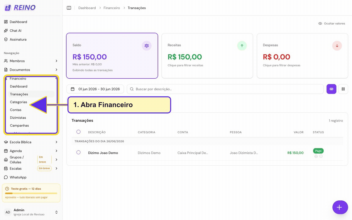 Tela de transações financeiras do Sistema Reino com um dízimo salvo aparecendo na lista.