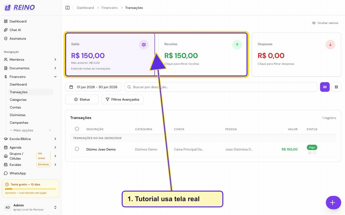 Tela real do Sistema Reino usada como exemplo visual da central de ajuda, com lançamento salvo no financeiro.